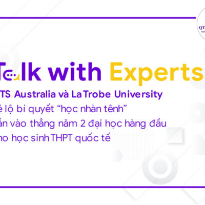 talk with experts qts australia và la trobe university