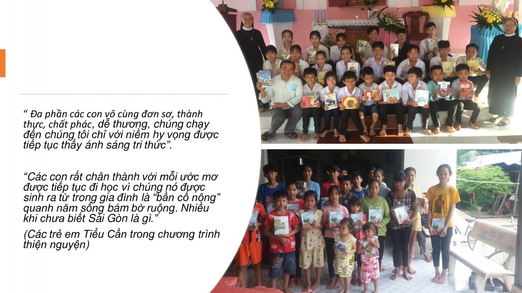 Hoạt động thiện nguyện tại QTS, trợ giúp các con có thể tiếp tục đi học . " Các trẻ em Tiểu Cần trong chương trình thiện nguyện"