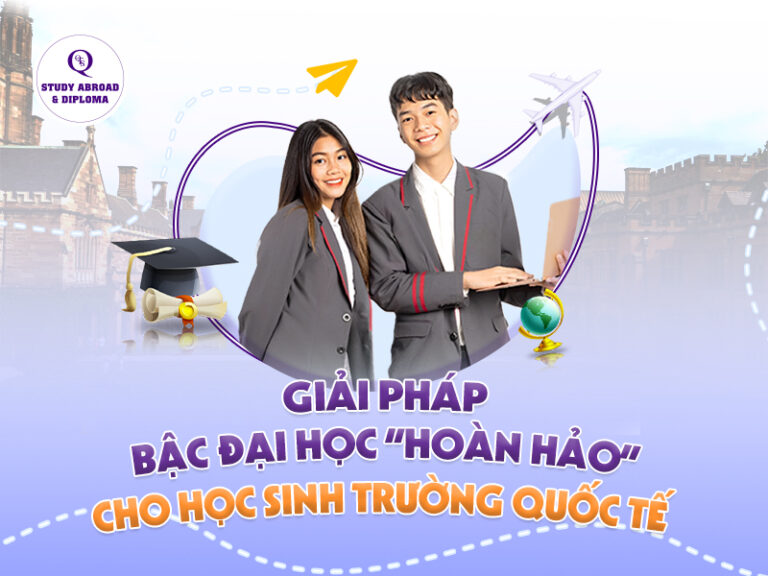 Giải pháp bậc Đại học cho học sinh trường quốc tế