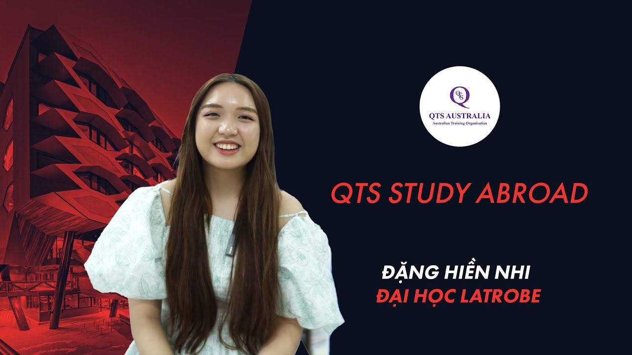 QTS Study Abroad Dang Hien Nhi