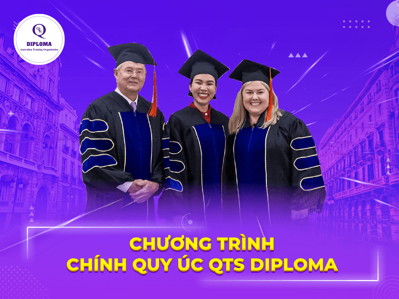 Chương trình chính quy Úc QTS Diploma
