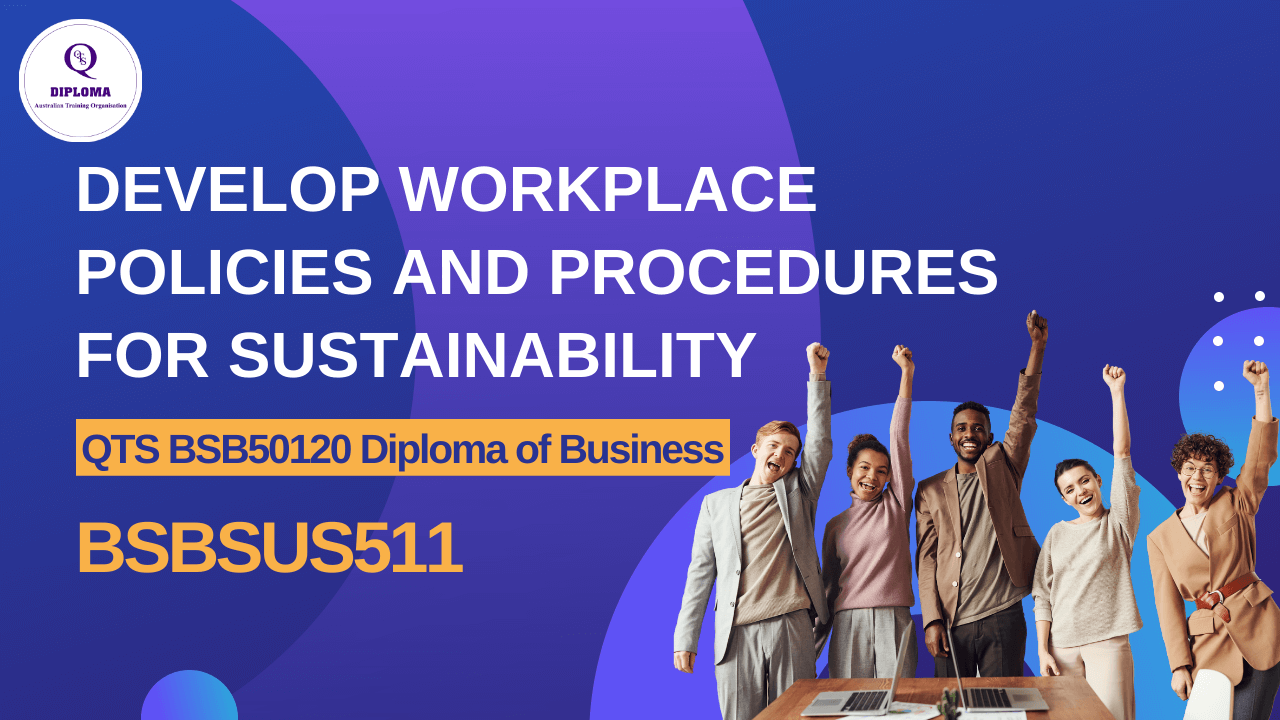 bsbsus511 QTS Dipolona of Business