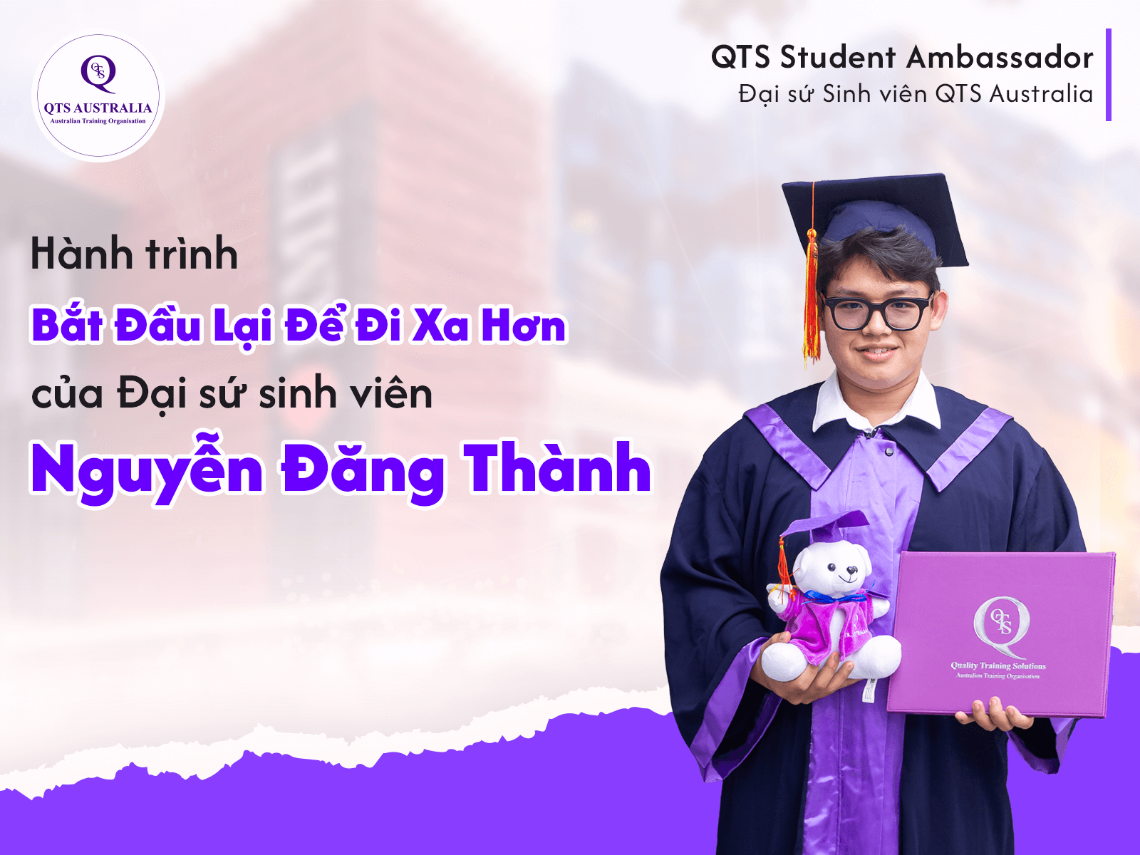 QTS Student Ambassador - Nguyễn Đăng Thành