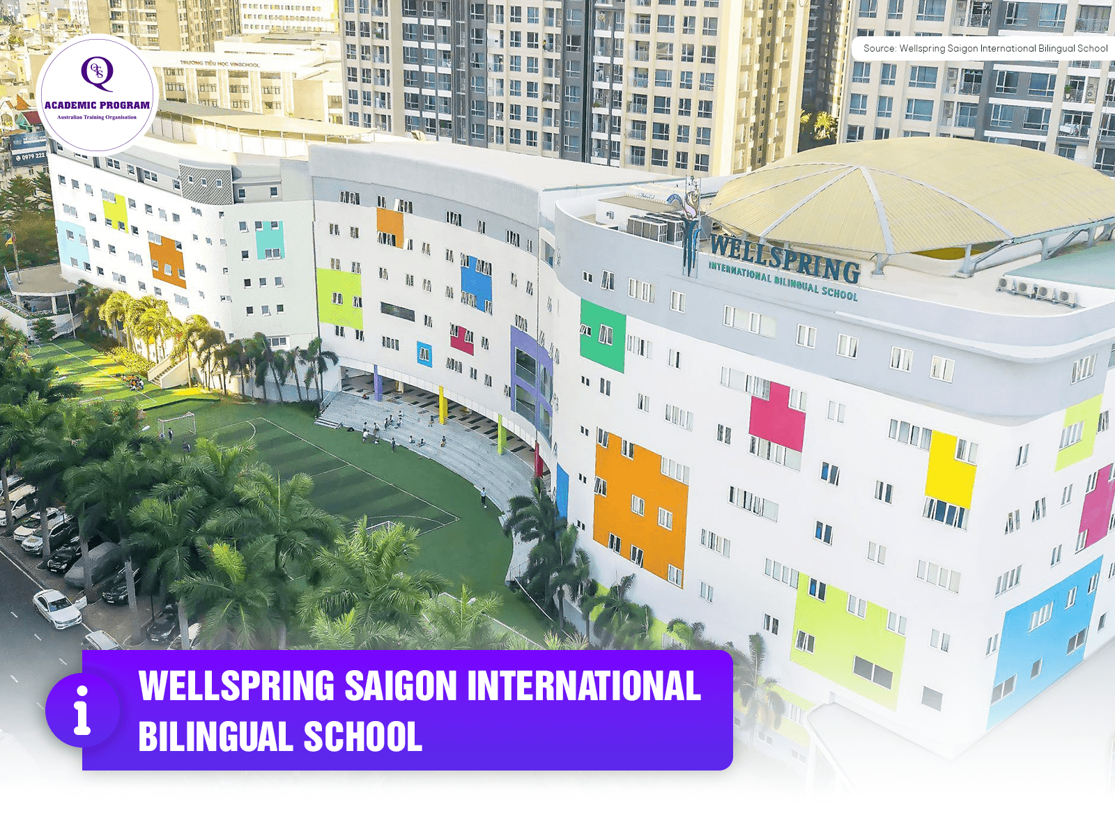 Truong quoc te Wellspring Saigon International Bilingual School Trường quốc tế Wellspring Saigon International Bilingual School